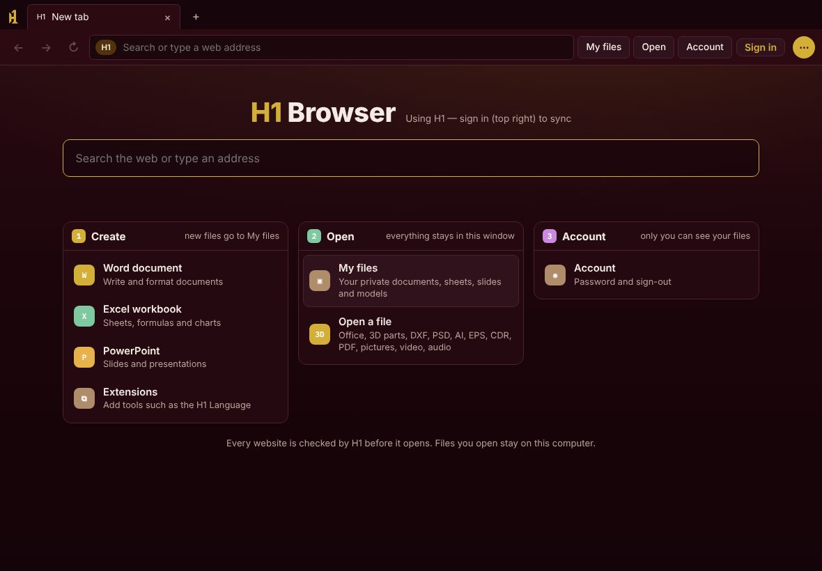 The H1 Browser window: a maroon and gold new-tab page with a search box and shortcuts to create and open files.